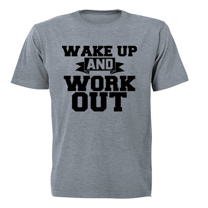 Wake Up & Work Out - Adults - T-Shirt - BuyAbility South Africa