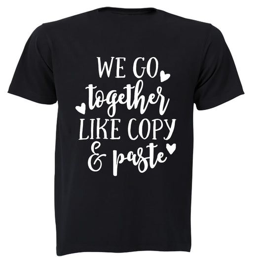 We Go Together Like - Valentine Inspired - Adults - T-Shirt - BuyAbility South Africa