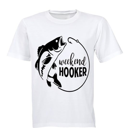 Fisherman - Weekend Hooker - Adults - T-Shirt - BuyAbility South Africa