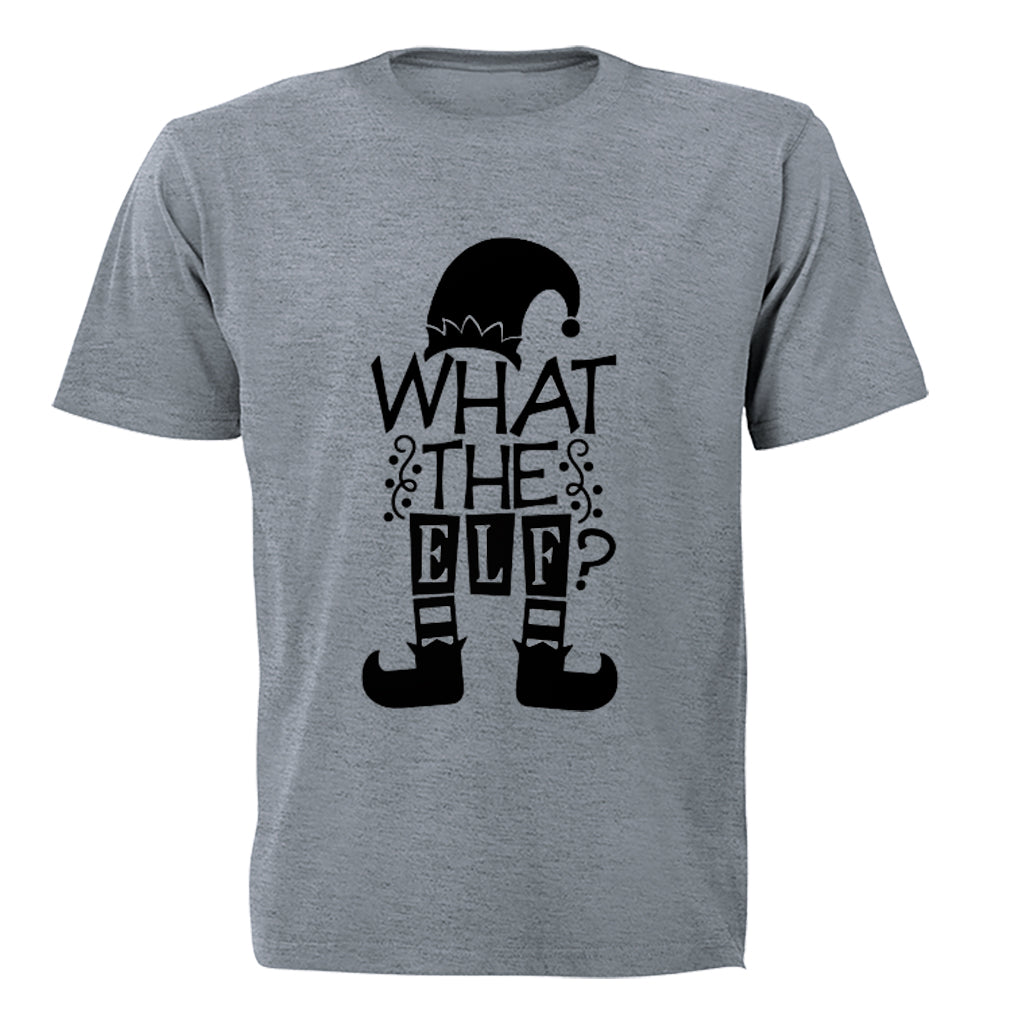 What The Christmas Elf - Adults - T-Shirt - BuyAbility South Africa