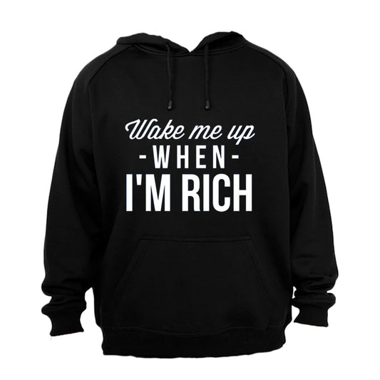 Wake Me Up When I'm Rich - Hoodie - BuyAbility South Africa