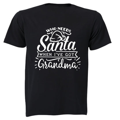 Who Needs Santa - Grandma - Christmas - Kids T-Shirt - BuyAbility South Africa