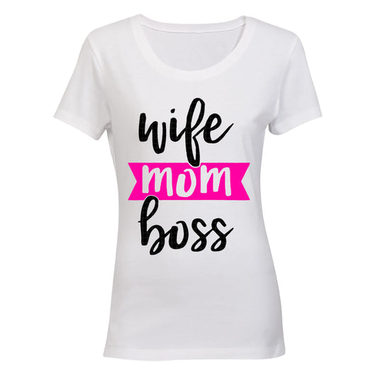 Wife Mom Boss - Pink - Ladies - T-Shirt - BuyAbility South Africa