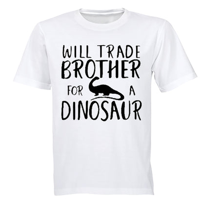 Will Trade Brother for a Dinosaur - Kids T-Shirt - BuyAbility South Africa
