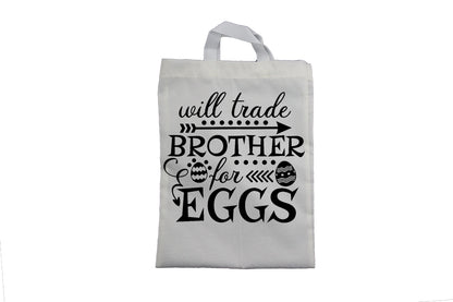 Trade Brother for Eggs - Easter Bag - BuyAbility South Africa