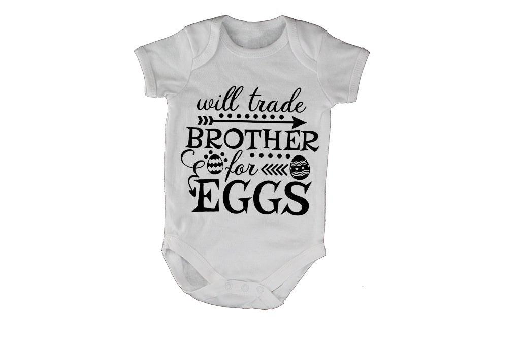 Trade Brother for Eggs - Easter - Baby Grow - BuyAbility South Africa