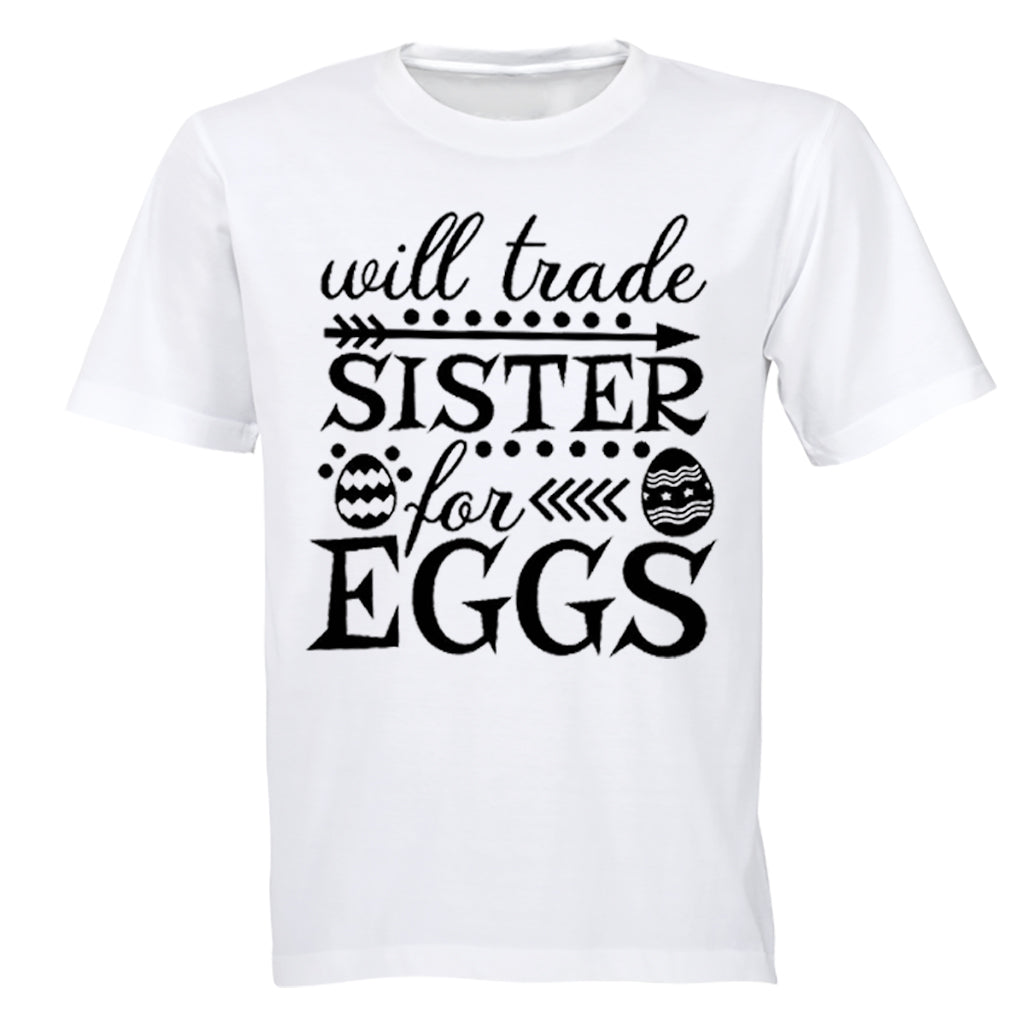 Trader Sister for Eggs - Easter - Kids T-Shirt - BuyAbility South Africa