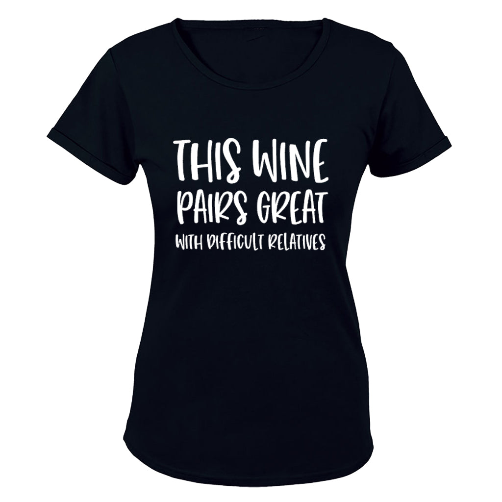 Wine & Difficult Relatives - Ladies - T-Shirt - BuyAbility South Africa