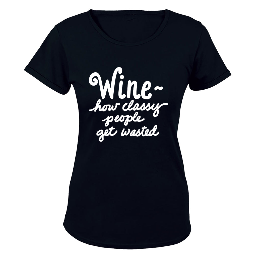 Wine - How Classy People - Ladies - T-Shirt - BuyAbility South Africa