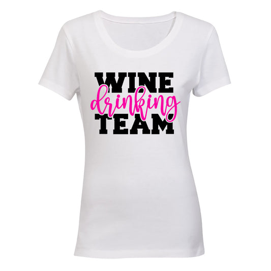 Wine Drinking Team - Ladies - T-Shirt - BuyAbility South Africa