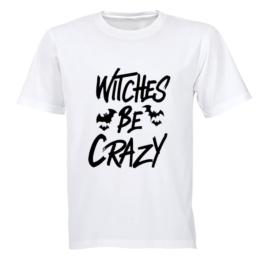 Witches Be Crazy - Halloween - Adults - T-Shirt - BuyAbility South Africa