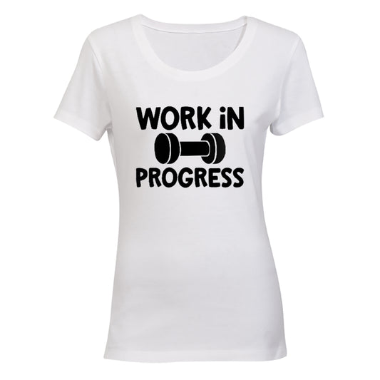 Work In Progress - Gym - Ladies - T-Shirt - BuyAbility South Africa