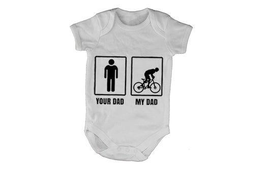 Your Dad vs. My Dad - Cycle - Baby Grow - BuyAbility South Africa