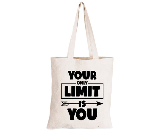 Your Only Limit is You - Eco-Cotton Natural Fibre Bag - BuyAbility South Africa