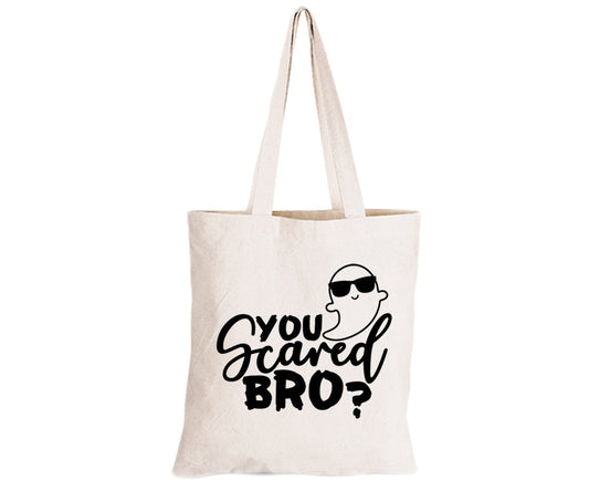 You Scared Bro? - Halloween - Eco-Cotton Trick or Treat Bag - BuyAbility South Africa