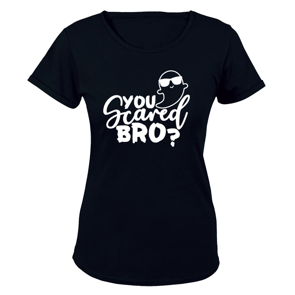 You Scared Bro? - Halloween - Ladies - T-Shirt - BuyAbility South Africa