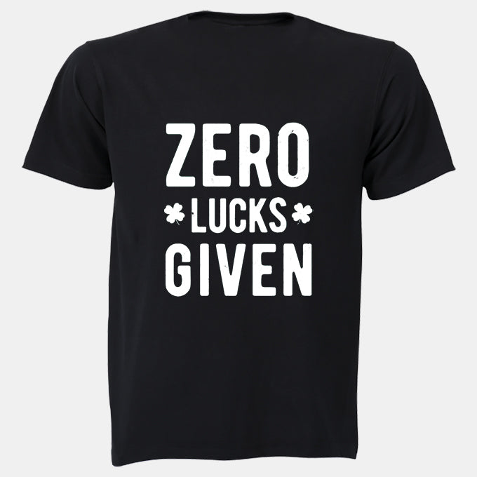 Zero Lucks Given - St. Patrick's Day - Adults - T-Shirt - BuyAbility South Africa