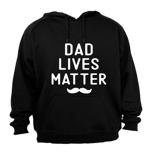 Dad Lives Matter - Hoodie - BuyAbility South Africa