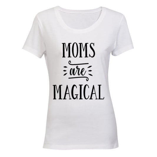 Moms are Magical - Ladies - T-Shirt - BuyAbility South Africa
