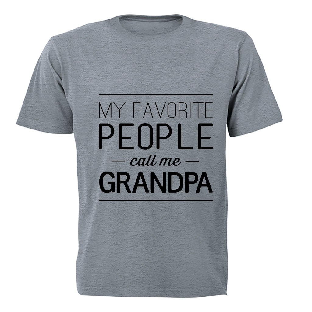 My Favourite People call me Grandpa - Adults - T-Shirt - BuyAbility South Africa